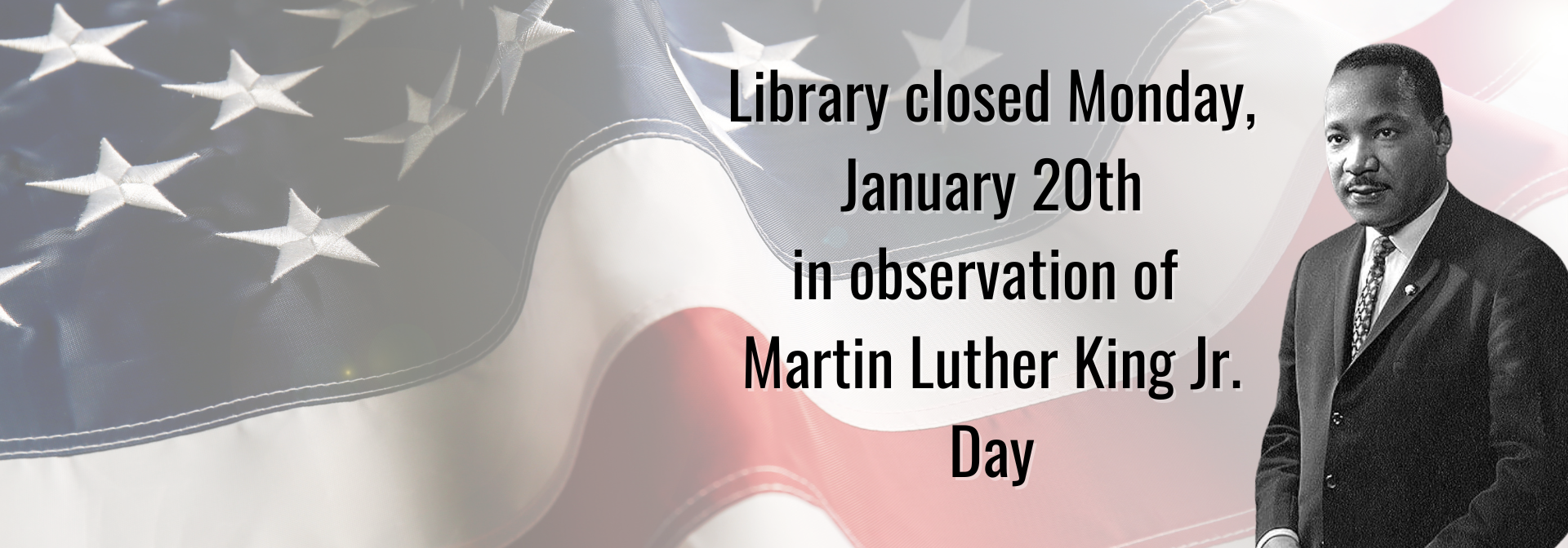 Library Closed on Monday for MLK Day