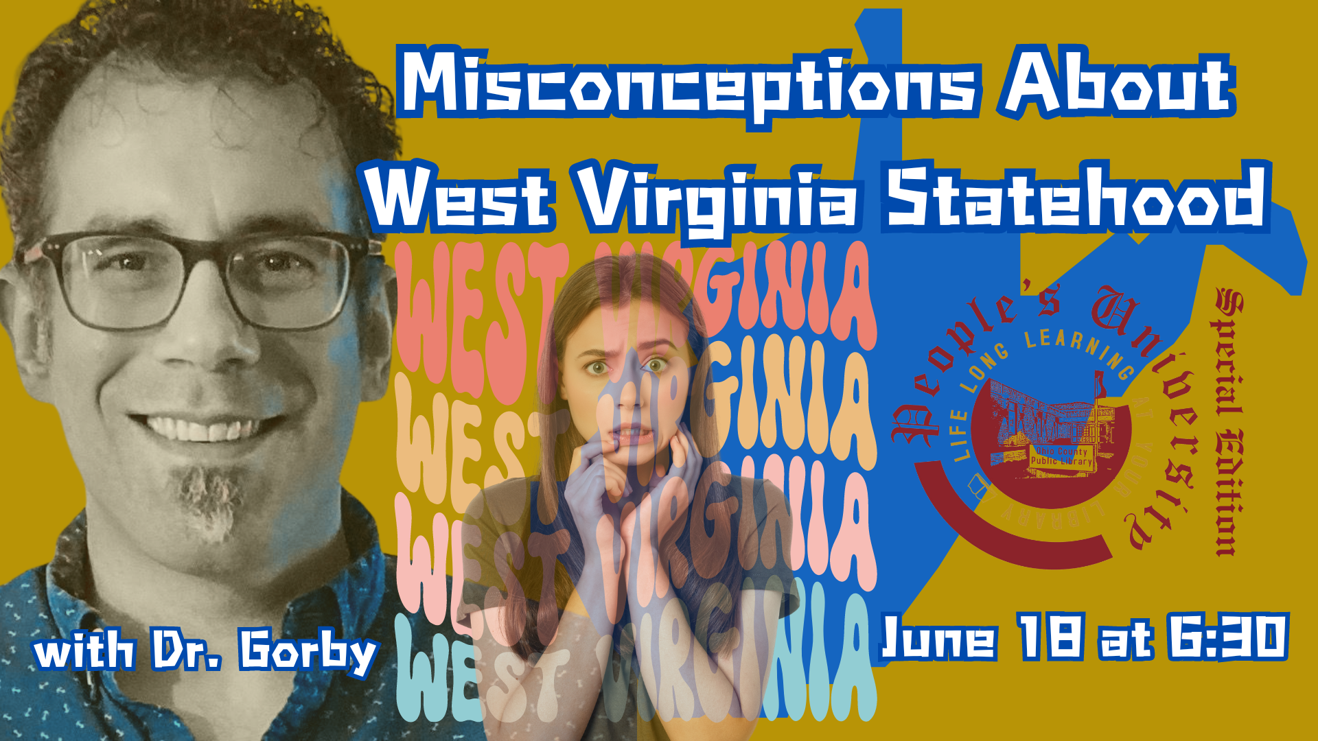 Special Edition Peoples University: Misconceptions About West Virginia ...