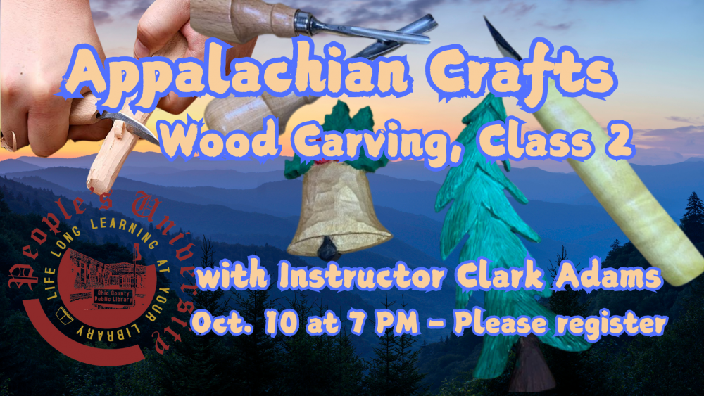 People's University Appalachian Crafts:  Wood Carving, Class 2