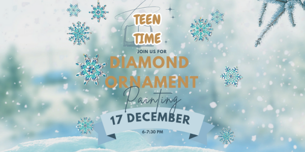 Teen Time: Diamond Ornament Painting