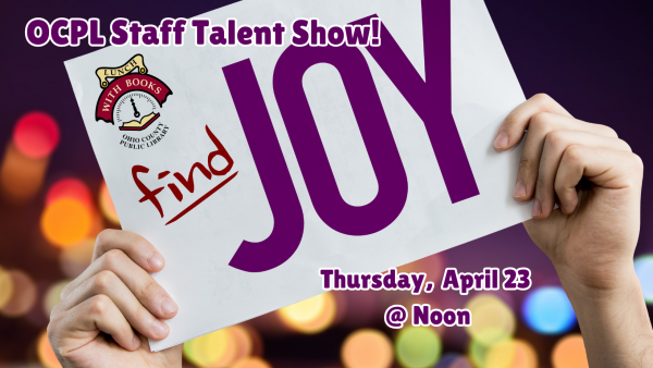 OCPL Staff Talent Show for National Library Week!
