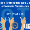 Special Program: Democracy - A Community Conversation