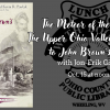 The Meteor of War: The Upper Ohio Valley Responds to John Brown's Raid